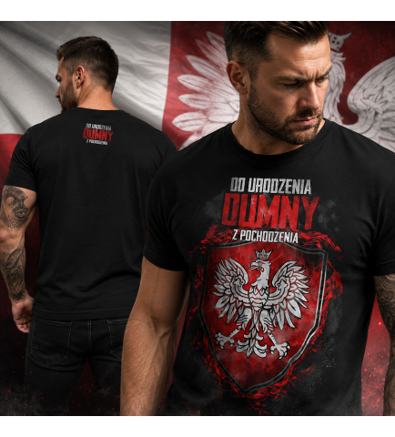 Koszulka-Od urodzenia dumny z pochodzenia